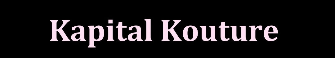 KAPITAL KOUTURE